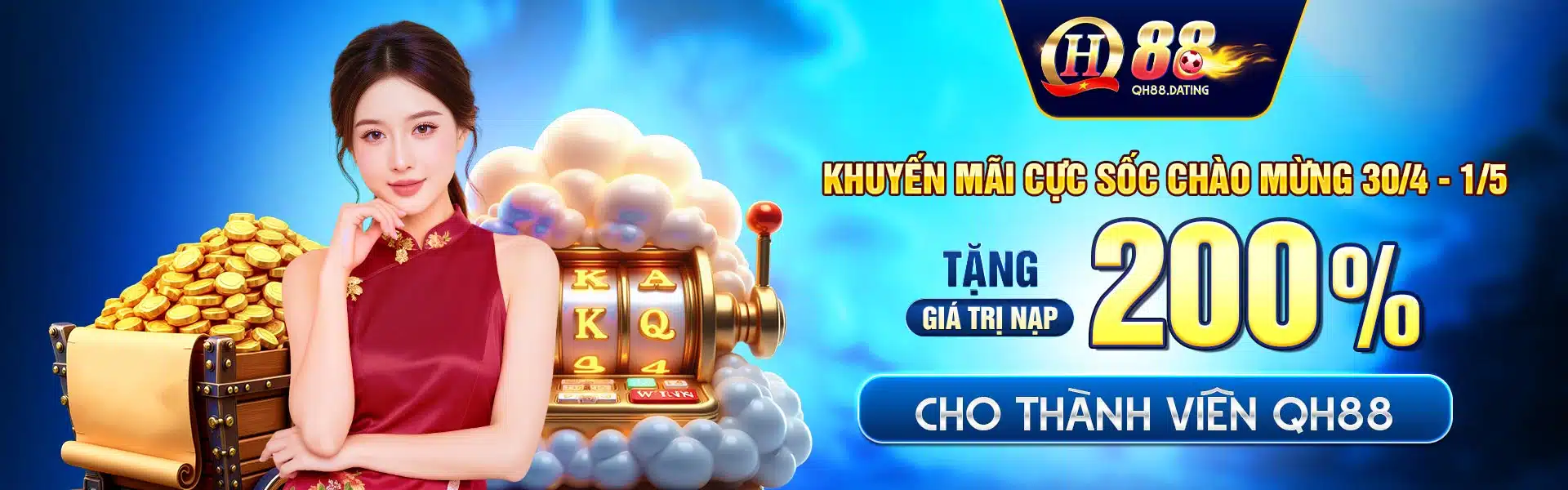 qh88 banner 2 - khuyến mãi cực sốc 200% cho thành viên