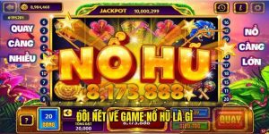 Tìm hiểu Nổ Hũ Là Gì Cùng QH88